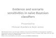 Evidence and scenario sensitivities in naïve Bayesian classifiers