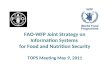 FAO-WFP Joint Strategy on Information Systems  for Food and Nutrition Security