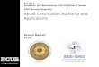 AEGIS Certification Authority and Applications Branko Marović  RCUB