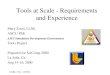 Tools at Scale - Requirements and Experience
