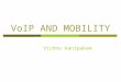 VoIP AND MOBILITY