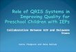 Role of QRIS Systems in Improving Quality for Preschool Children with IEPs