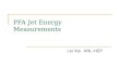 PFA Jet Energy Measurements