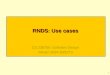 RNDS: Use cases