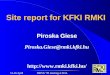 Site report for KFKI RMKI