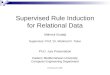 Supervised Rule Induction for Relational Data
