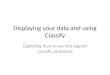 Displaying your data and using Classify