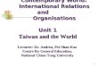 Taiwan’s Political Situation and Strategic Position in the World I. Introduction