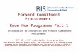 Forward Commitment Procurement  Know How Programme Part 1