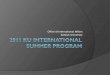 2011 KU INTERNATIONAL  SUMMER PROGRAM