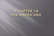 Chapter 18 Pax americana