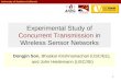 Experimental Study of  Concurrent Transmission  in Wireless Sensor Networks