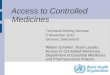 Access to Controlled Medicines