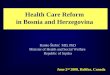 Health Care Reform  in Bosnia and Herzegovina