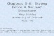 Chapters 5-6: Strong Force & Nuclear Structure