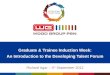 Graduate & Trainee Induction Week: An Introduction to the Developing Talent Forum