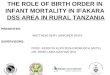 THE ROLE OF BIRTH ORDER IN INFANT MORTALITY IN IFAKARA DSS AREA IN RURAL TANZANIA