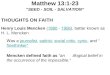 Matthew 13:1-23 “SEED - SOIL - SALVATION” THOUGHTS ON FAITH