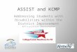 ASSIST and KCMP