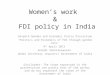 Women’s work  &  FDI policy in India