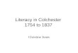 Literacy in Colchester  1754 to 1837