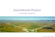 Gravitational Physics the dynamics of spacetime