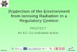 Prot ection of the  E nvironment from Ionising Radiation in a Regulatory  C ontex t