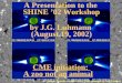 A Presentation to the  SHINE ’02 Workshop by J.G. Luhmann  (August 19, 2002) CME initiation: