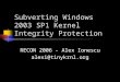 Subverting Windows 2003 SP1 Kernel Integrity Protection