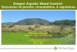 Oregon Aquatic Weed Control:  Discussion on permits, consultations, & regulations