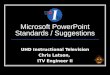 Microsoft PowerPoint Standards / Suggestions