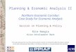 Planning & Economic Analysis II  Northern Economic Corridor: Case Study For Economic Analysis