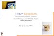 Prism Research Market, Media and Social Research Roads Management and Safety Project