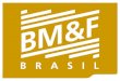 Brazilian Payment System (SPB) BM&F Foreign Exchange Clearinghouse Regional Clearing Facility