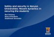 Safety and security in Kenyan Universities: Recent dynamics in securing the students