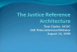 The Justice Reference Architecture
