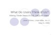 What Do Users Think of Us?  Mining Three Years of CUL LibQUAL Data