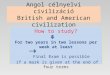 Angol célnyelvi civilizáció British and American civilization