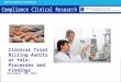 Clinical Trial Billing Audits at Yale:  Processes and Findings