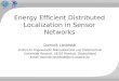 Energy Efficient Distributed Localization in Sensor Networks