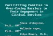 Facilitating Families in Over-Coming Barriers to Their Engagement in Clinical Services