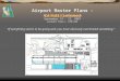Airport Master Plans -  Lessons Learned