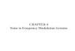 CHAPTER 4 Noise in Frequency Modulation Systems