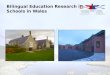 Bilingual Education Research in  Schools in Wales