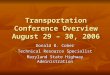 Transportation Conference Overview August 29 – 30, 2006