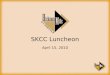 SKCC Luncheon