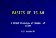 BASICS OF ISLAM