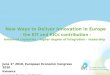 New Ways to Deliver Innovation in Europe  - the EIT and KICs contribution -