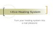 I-Eco Heating System
