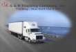 G & P Trucking Company, Inc. Trucking – How Hard Can It Be?